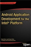 Android Application Development for the Intel Platform