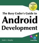 Download Free PDF: The Busy Coder's Guide to Android Development