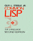 Common LISP, Second Edition : The Language