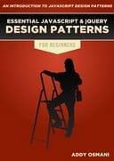 Free eBook: Essential JavaScript And jQuery Design Patterns