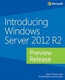 Introducing Windows Server 2012 R2: Preview Release
