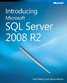 Introducing Microsoft SQL Server 2008 R2(pdf)