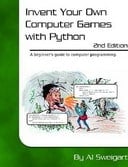 Free eBook: Invent Your Own Computer Games with Python 2nd Edition