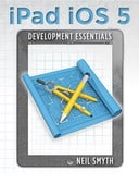 Free Online Book: iPad iOS 5 Development Essentials
