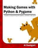 Free Online Book: Making Games with Python & Pygame