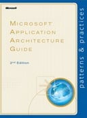 Free eBook: Microsoft Application Architecture Guide 2nd Edition