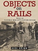 Free Onine Book: Objects on Rails