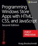 Programming Windows Store Apps with HTML, CSS, and JavaScript Second Edition: First Preview