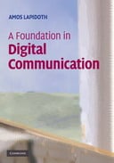 A Foundation in Digital Communication