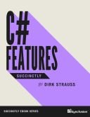 C# Features Succinctly