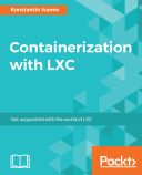 Containerization with LXC