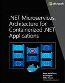 .NET Microservices: Architecture for Containerized .NET Applications