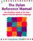 The Dylan Reference Manual