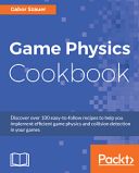 Game Physics Cookbook