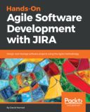 Hands-On Agile Software Development with JIRA