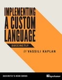 Implementing a Custom Language Succinctly