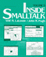 Inside Smalltalk (Volume Two)