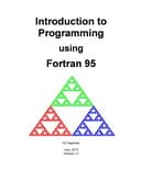 Introduction to Programming using Fortran 95