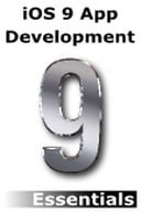 iOS 9 App Development Essentials