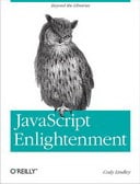 JavaScript Enlightenment