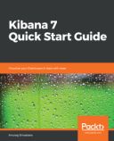 Kibana 7 Quick Start Guide