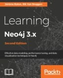 Learning Neo4j 3.x - Second Edition