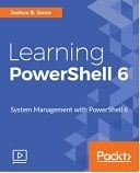Learning PowerShell 6 : Video Course