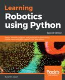 Learning Robotics using Python - Second Edition