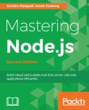 Mastering Node.js - Second Edition