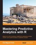 Mastering Predictive Analytics with R
