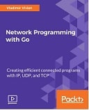 Network Programming with Go : Video Course