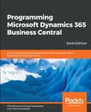 Programming Microsoft Dynamics 365 Business Central - Sixth Edition