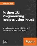 Python GUI Programming Recipes using PyQt5 : Video Course