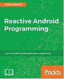 Reactive Android Programming