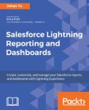 Salesforce Lightning Reporting and Dashboards