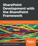 SharePoint Development with the SharePoint Framework