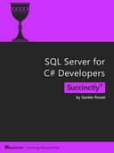 SQL Server for C# Developers Succinctly