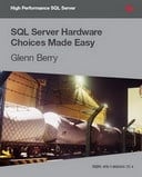 Free eBook: SQL Server Hardware Choices Made Easy