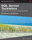 SQL Server Tacklebox: Essential Tools and Scripts for the day-to-day DBA