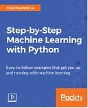 Step-by-Step Machine Learning with Python : Video Course