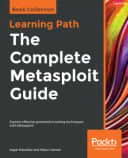 The Complete Metasploit Guide