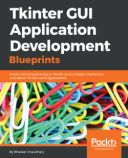 Tkinter GUI Application Development Blueprintsn