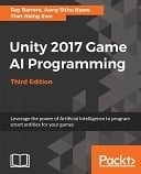 Unity 2017 Game AI programming - Third Edition