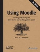 Free eBook: Using Moodle - Teaching with the Popular Open Source Course Management System