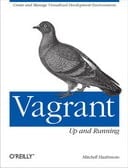 Vagrant: Up and Running