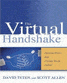 The Virtual Handshake: Opening Doors And Closing Deals Online
